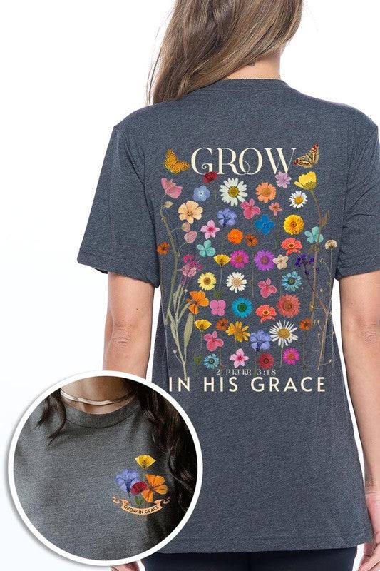 Wild Flowers Grow In Grace Graphic TeeWild Flowers Grow In Grace Front and Back Graphic Tee.Unisex Crew Neck Short Sleeve Tees.Crafted from premium materials, tailored to your lifestyle, ensuring a comfo