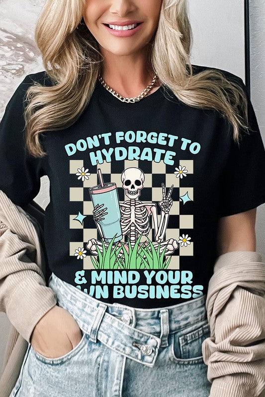 Don't Forget to Hydrate Graphic TeeDon't Forget to Hydrate Graphic Tee.Unisex Crew Neck Short Sleeve Tees.Crafted from premium materials, tailored to your lifestyle, ensuring a comfortable fit for any